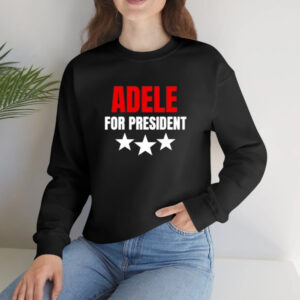 Adele For President Shirt2