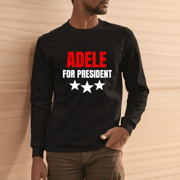 Adele For President Shirt3